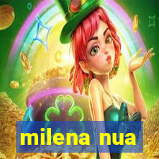 milena nua